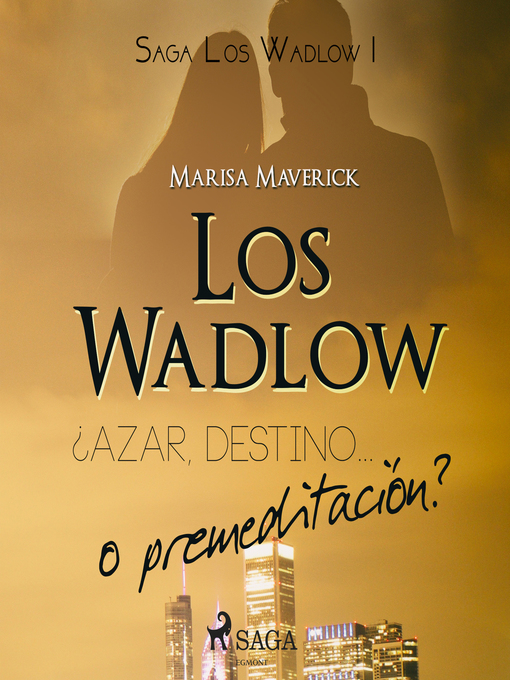 Title details for Los Wadlow I by Marisa Maverick - Available